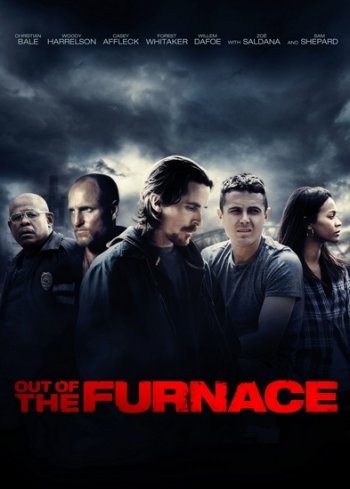   / Out of the Furnace (2013)