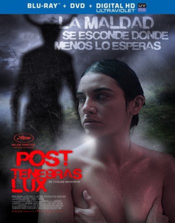    / Post Tenebras Lux (2012) BDRip