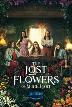     / The Lost Flowers of Alice Hart (2023)