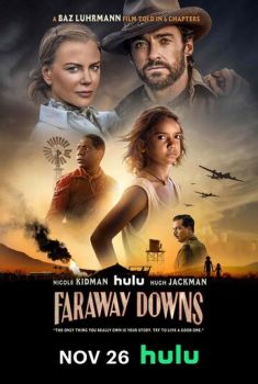   / Faraway Downs (2023)